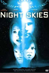 Ночные небеса / Night Skies (2007)