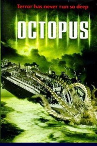 Щупальца / Octopus (2000)