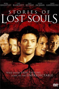 Тайны заблудших душ / Stories of Lost Souls (2006)