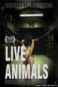 Живые твари / Live Animals (2008)