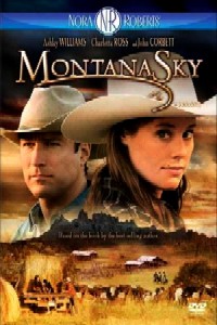 Дочь великого грешника / Montana Sky (2007)